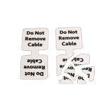 White "Do Not Remove Cable" destructible label